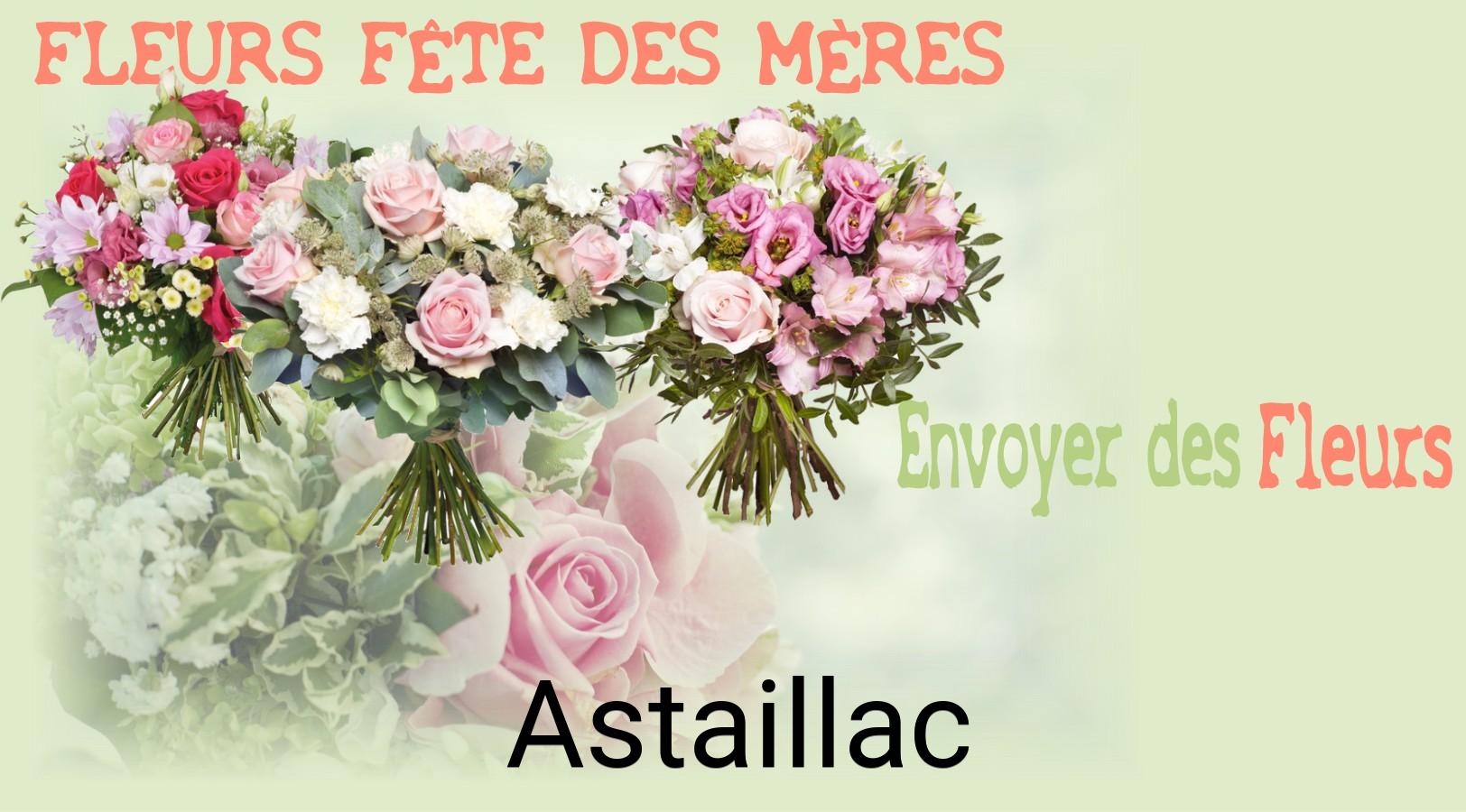 Bouquet de Fête des Mères livré à Astaillac